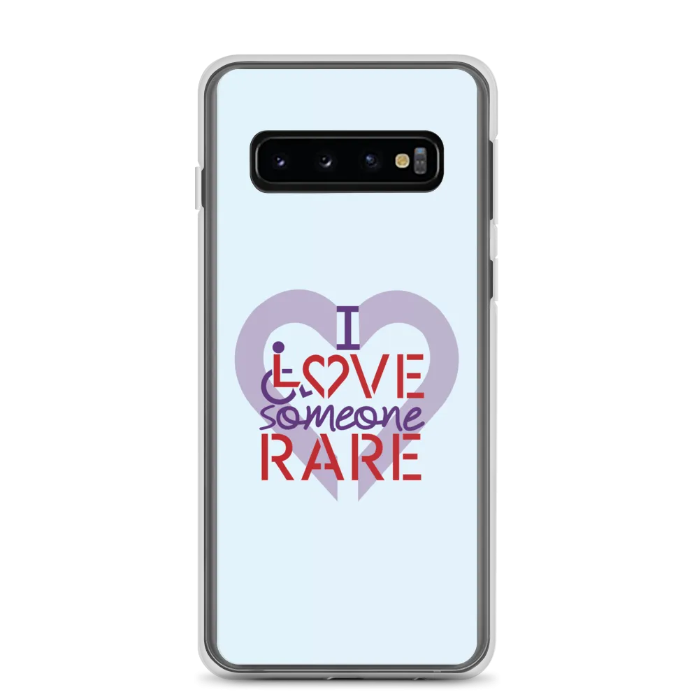 I Love Someone Rare (with a Rare Condition) Samsung Case