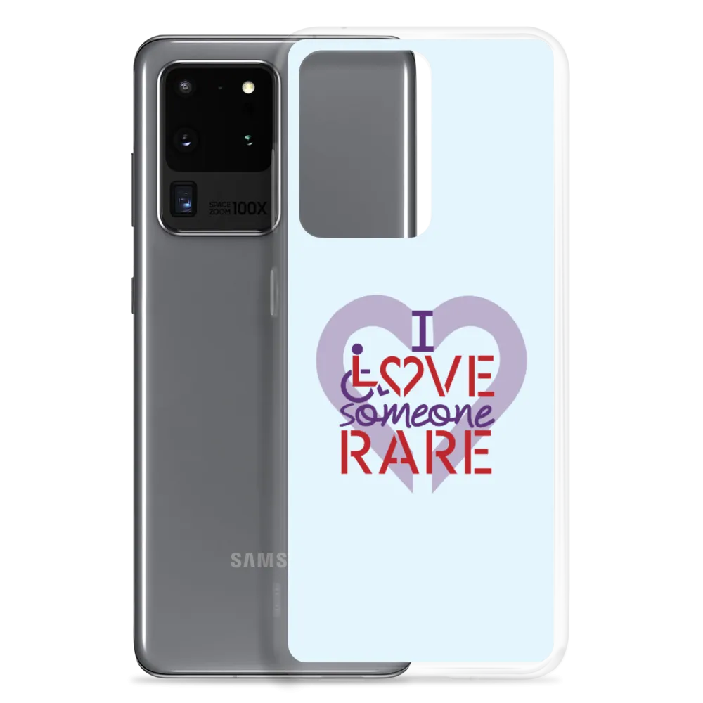 I Love Someone Rare (with a Rare Condition) Samsung Case