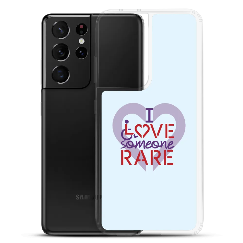 I Love Someone Rare (with a Rare Condition) Samsung Case