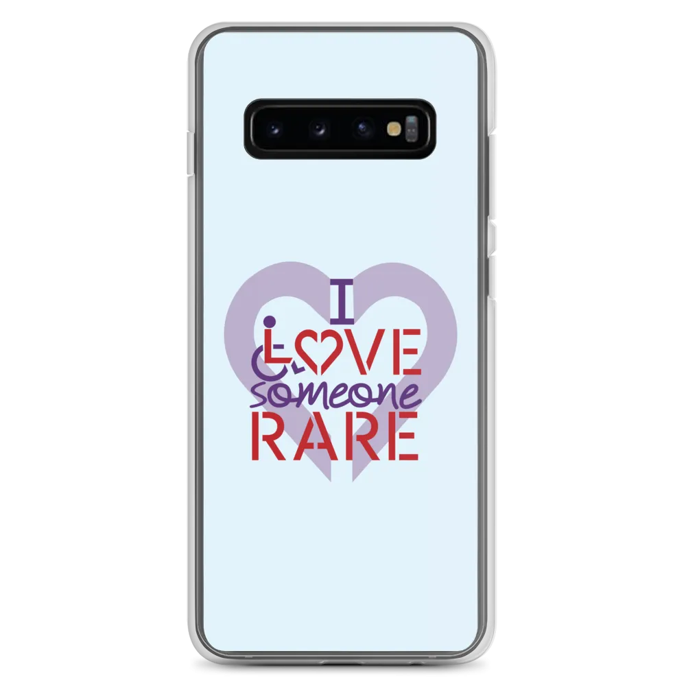 I Love Someone Rare (with a Rare Condition) Samsung Case