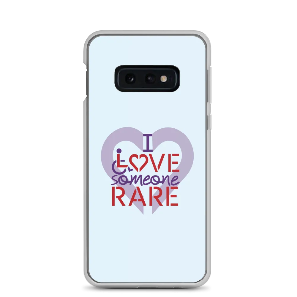 I Love Someone Rare (with a Rare Condition) Samsung Case