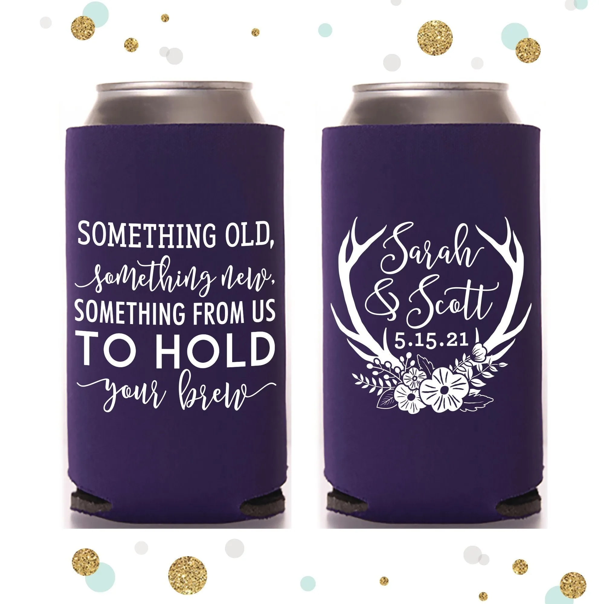 Something Old Something New - Slim 12oz Wedding Can Cooler #101S