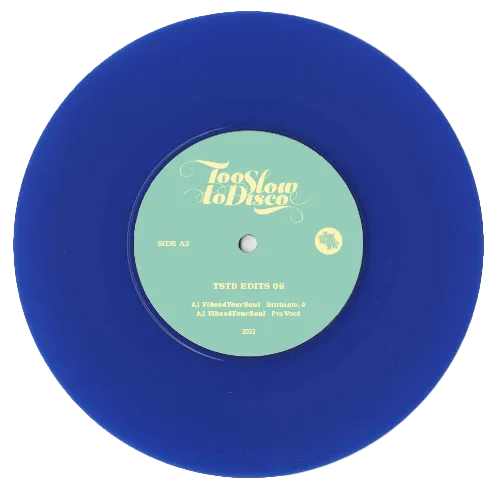 TSTD Edits 08: Vibes4YourSoul - Tudo Azul Ep (Limited Double 7 Inch)